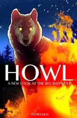 9781591522461-1591522463-Howl: A New Look at the Big Bad Wolf