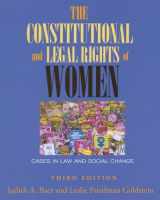 9781933220222-1933220228-The Constitutional And Legal Rights of Women: Cases in Law And Social Change