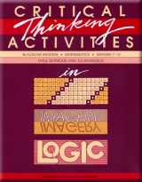 9780866514729-0866514724-Critical Thinking Activities in Patterns, Imagery, Logic: Mathematics, Grades 7-12 (Blackline Masters)