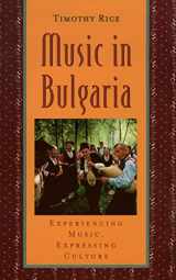 9780195141481-0195141482-Music in Bulgaria: Experiencing Music, Expressing Culture (Global Music Series)