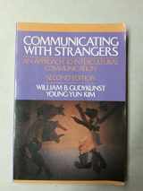 9780070346024-007034602X-Communicating With Strangers: An Approach to Intercultural Communication