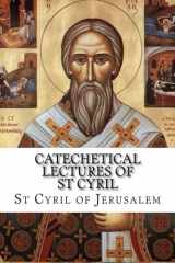 9781631741043-1631741047-Catechetical Lectures of St Cyril