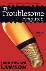 9781933293158-1933293152-The Troublesome Amputee