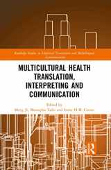 9781032093154-1032093153-Multicultural Health Translation, Interpreting and Communication (Routledge Studies in Empirical Translation and Multilingual Communication)