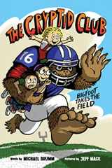9780063060784-0063060787-The Cryptid Club #1: Bigfoot Takes the Field