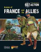 9781780960920-1780960921-Bolt Action: Armies of France and the Allies (Bolt Action, 6)