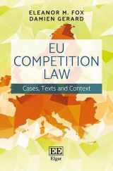 9781786430830-1786430835-EU Competition Law: Cases, Texts and Context