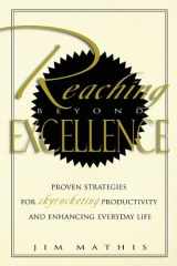 9781599320298-1599320290-Reaching Beyond Excellence