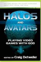 9780664232771-0664232779-Halos and Avatars: Playing Video Games with God