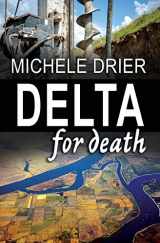 9781535386036-1535386037-Delta for Death (Amy Hobbes Newspaper Mysteries)
