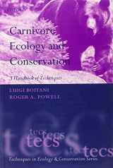 9780199558537-0199558531-Carnivore Ecology and Conservation: A Handbook of Techniques (Techniques in Ecology & Conservation)
