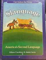 9780806946023-0806946024-Slanguage: America's Second Language