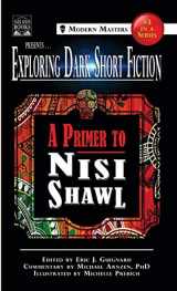 9781949491098-1949491099-Exploring Dark Short Fiction #3: A Primer to Nisi Shawl