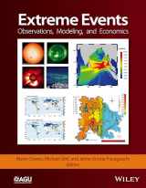 9781119157014-1119157013-Extreme Events: Observations, Modeling, and Economics (Geophysical Monograph Series)