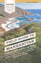 9781941624159-1941624154-Field Guide to Manzanitas