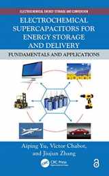 9781138077119-1138077119-Electrochemical Supercapacitors for Energy Storage and Delivery: Fundamentals and Applications (Electrochemical Energy Storage and Conversion)