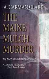 9780373264834-0373264836-The Maine Mulch Murder (Wwl Mystery, 483)