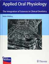 9781684201792-1684201799-Applied Oral Physiology: The Integration of Sciences in Clinical Dentistry