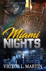 9781954161436-1954161433-Miami Nights 2: Still Naked