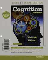 9780133815047-0133815048-Cognition, Books a la Carte Plus NEW MyPsychLab with eText -- Access Card Package (6th Edition)