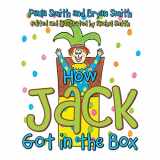 9781524546076-1524546070-How Jack Got in the Box