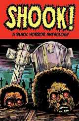 9781506741574-1506741576-Shook! A Black Horror Anthology