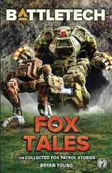 9781947335783-1947335782-BattleTech: Fox Tales (The Collected Fox Patrol Stories) (BattleTech Anthology)