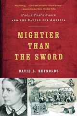9780393342352-0393342352-Mightier than the Sword: and the Battle for America