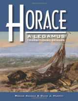 9780865166769-0865166765-Horace: A Legamus Transitional Reader (Legamus Reader Series) (Latin Edition)