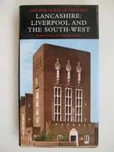 9780300109108-0300109105-Lancashire: Liverpool and the South-West (Pevsner Architectural Guides: Buildings of England)