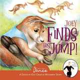 9781736353615-1736353616-Joey Finds His Jump!: A Dance-It-Out Creative Movement Story for Young Movers (Dance-It-Out! Creative Movement Stories for Young Movers)