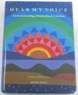 9780769008271-0769008275-Hear My Voice: A Multicultural Anthology of Literature From the United States
