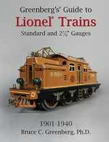 9780967890555-0967890551-Greenberg's Guide to Lionel Standard and 2-7/8" Gauges, 1901-1940