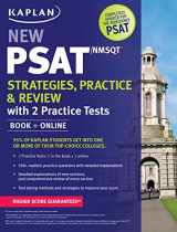 9781625232403-1625232403-Kaplan New PSAT/NMSQT Strategies, Practice and Review with 2 Practice Tests: Book + Online (Kaplan Test Prep)