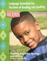 9781593181970-1593181973-LETRS, Module 9: Teaching Beginning Spelling and Writing