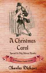 9781519362964-151936296X-A Christmas Carol (Annotated): Special 24-Day Advent Reader