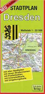 9783895910364-3895910368-Stadtplan Dresden 1 : 22 500: Mit allen Stadtteilen, mit neuen Straßennamen, mit Postleitzahlen, mit Innenstadtkarte, mit Umgebungskarte