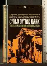 9780451627315-0451627318-Child of the Dark: The Diary of Carolina Maria de Jesus