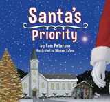 9781505115970-1505115973-Santa’s Priority: Keeping Christ in Christmas