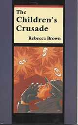 9781878067043-1878067044-The Children's Crusade