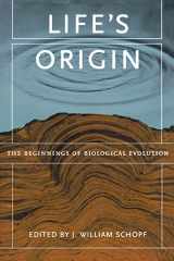 9780520233911-0520233913-Life's Origin: The Beginnings of Biological Evolution