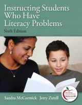 9780137023585-0137023588-Instructing Students Who Have Literacy Problems (6th Edition)