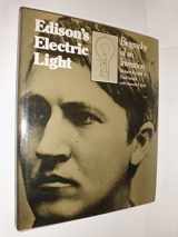 9780813511184-0813511186-Edison's Electric Light