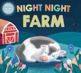 9780312521639-0312521634-Night Night Farm (Night Night Books)