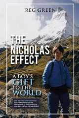 9781953904584-1953904580-The Nicholas Effect: A Boy's Gift to the World
