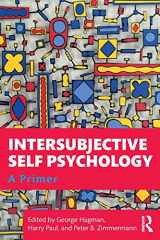 9781138354548-1138354546-Intersubjective Self Psychology: A Primer
