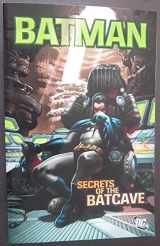 9781401213701-1401213707-Batman: Secrets of the Batcave