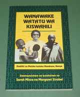 9780253288554-025328855X-Wanawake Watatu Wa Kiswahili: Hadithi Za Maisha Kutoka Mombasa, Kenya