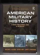 9780205898503-0205898505-American Military History (2nd Edition)