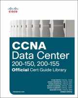 9781587205958-1587205955-CCNA Data Center (200-150, 200-155) Official Cert Guide Library